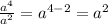 \frac{a^{4} }{a^{2} } = a^{4-2} =a^{2}