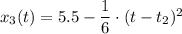 x_3(t) = 5.5 - \dfrac{1}{6} \cdot (t - t_2)^2