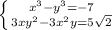 \left \{ {{x^3-y^3=-7} \atop {3xy^2-3x^2y=5\sqrt{2} }} \right.