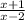 {\frac{x+1}{x-2}}