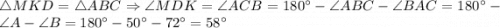 \triangle MKD=\triangle ABC \Rightarrow \angle MDK = \angle ACB=180^\circ-\angle ABC-\angle BAC = 180^\circ - \angle A - \angle B = 180^\circ - 50^\circ-72^\circ=58^\circ