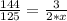 \frac{144}{125}=\frac{3}{2*x}