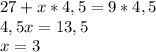 27+x*4,5=9*4,5\\4,5x=13,5\\x=3