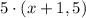 5\cdot(x+1,5)