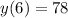 y(6)=78