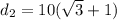 d_2=10(\sqrt{3}+1)