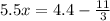 5.5x = 4.4 - \frac{11}{3}