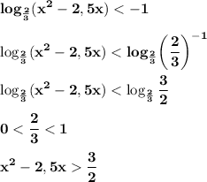 \displaystyle\bf\\log_\frac{2}{3} (x^2-2,5x)