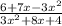 \frac{6 + 7x - 3 {x}^{2} }{3 {x}^{2} + 8x + 4} \\