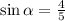 \sin \alpha = \frac{4}{5}