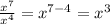 \frac{x^{7}}{x^{4}}=x^{7-4}=x^{3}