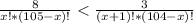 \frac{8}{x!*(105-x)!}