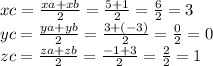 xc = \frac{xa + xb}{2} = \frac{5 + 1}{2} = \frac{6}{2} = 3 \\ yc = \frac{ya + yb}{2} = \frac{ 3 + ( - 3)}{2} = \frac{0}{2} = 0 \\ zc = \frac{za + zb}{2} = \frac{ - 1 + 3}{2} = \frac{2}{2} = 1