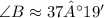 \angle{B} \approx 37°19'