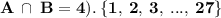 \bf \: \huge A \: \cap \: B = 4). \: \{1, \: 2, \: 3, \: ..., \: 27 \}