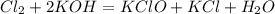 Cl_2+2KOH=KClO+KCl+H_2O