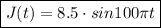 \boxed{J(t) = 8.5\cdot sin 100\pi t}