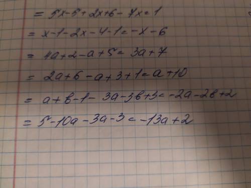 3)5(x-1)+2(x+3)-7x= X - 1-2(x+2)-1=(2a+1)*2-a+5=4)2(a+3)-(a-3)+1=3(a+b-1)-3a-3b+3=5(1-2a)-3(a+1)=