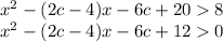 x^2-(2c-4)x-6c+208\\x^2-(2c-4)x-6c+120