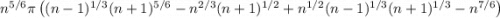 n^{5/6}\pi\left((n-1)^{1/3}(n+1)^{5/6}-n^{2/3}(n+1)^{1/2}+n^{1/2}(n-1)^{1/3}(n+1)^{1/3}-n^{7/6}\right)