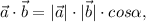 \vec a\cdot \vec b=|\vec a|\cdot|\vec b|\cdot cos\alpha ,