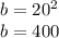 b=20^2\\b=400