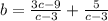 b= \frac{3c-9}{c-3}+ \frac{5}{c-3}