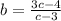 b= \frac{3c-4}{c-3}