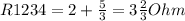 R1234=2+\frac{5}{3} =3\frac{2}{3} Ohm