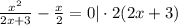 \(\frac{x^2}{2x+3}-\frac{x}{2}=0|\cdot2(2x+3)\)