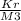 \frac{Kr}{M3}