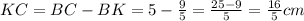 KC=BC-BK=5-\frac{9}{5}=\frac{25-9}{5}=\frac{16}{5}cm