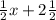 \frac{1}{2}x+2\frac{1}{2}