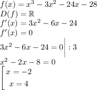 f(x)=x^3-3x^2-24x-28\\D(f)=\mathbb{R}\\f'(x)=3x^2-6x-24\\f'(x)=0\\3x^2-6x-24=0\bigg|:3\\x^2-2x-8=0\\\left[\begin{gathered}x=-2\\x=4\\\end{gathered}\right.