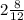 2\frac{8}{12}