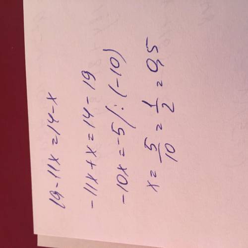 Решить линейное уравнение 19-11x=14-x​