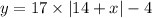 y = 17 \times |14 + x| - 4