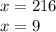 x=216\\x=9