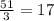  \frac{51}{3} = 17