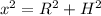 x^2=R^2+H^2