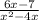 \frac{6x-7}{x^{2}-4x }