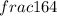 frac{16}{4}