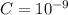 C = 10 {}^{ - 9} Ф