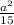 \frac{ {a}^{2} }{15}