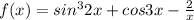 f(x) = sin {}^{3} 2x + cos3x - \frac{2}{x}