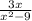 \frac{3x}{x^{2} - 9}