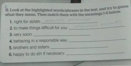 Guess D. Look at the highlighted words/phrases in the text, and try towhat they mean. Then match the