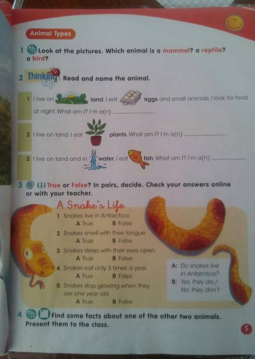 3 True or False? In pairs, decide. Check your answers onlineor with your teacher.A Snake's Life1 Sna