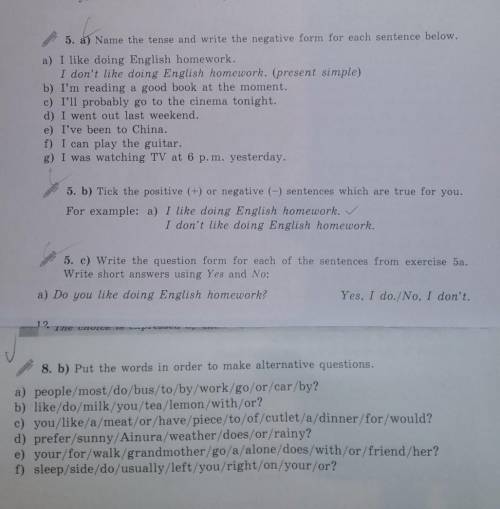 с английским сделайте все задания мне надо утром в 8 сдать умоляю номер 5(а,b,c) и