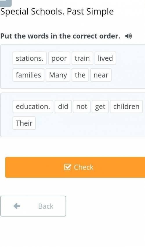 Put the words in the correct order. stations.poortrainlivedfamiliesManytheneareducation.didnotgetchi